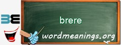 WordMeaning blackboard for brere